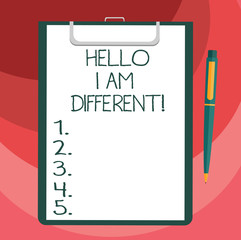 Text sign showing Hello I Am Different. Conceptual photo Being original not a copy from others Innovative Blank Sheet of Bond Paper on Clipboard with Click Ballpoint Pen Text Space