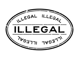 Grunge black illegal word oval rubber seal stamp on white background