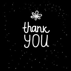 Thank YOU freehand lettering inscription. White hand drawn Vector isolated on black background. Space card