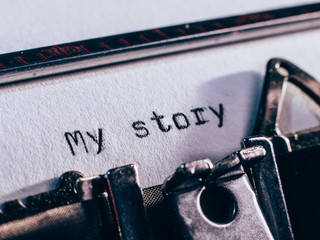 old typewriter with text my story'