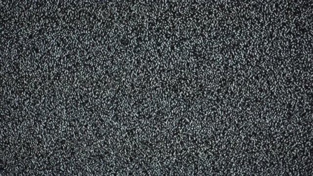 TV noise, lack of signal