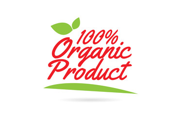 100% Organic Product hand written word text for typography design in red