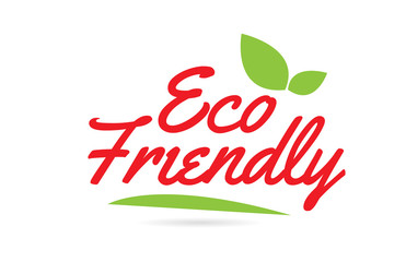 Eco Friendly hand written word text for typography design in red