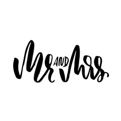 Obraz premium Mr and Mrs. Modern brush pen lettering. Wedding template. Bride and groom card. Vector illustration.