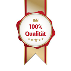edles Gütesiegel für 100% Qualität