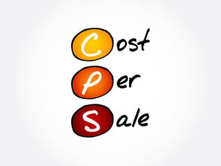 CPS - Cost Per Sale acronym, business concept background