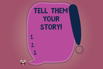 Conceptual hand writing showing Tell Them Your Story. Business photo text Telling your demonstratingal background and life experiences Blank Color Speech Bubble Outlined with Exclamation Point