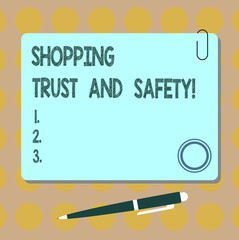 Conceptual hand writing showing Shopping Trust And Safety. Business photo showcasing Security on online purchase services payments Square Color Board with Magnet Click Ballpoint Pen and Clip