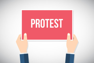 Hands holding placard with protest sign. Flat style vector illustration.