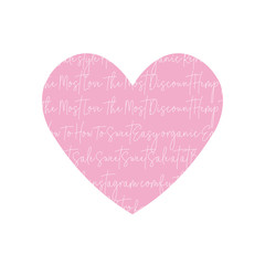 Greeting card for Valentines Day with pink heart made of handwritten white text. Creative idea for romantic holiday.