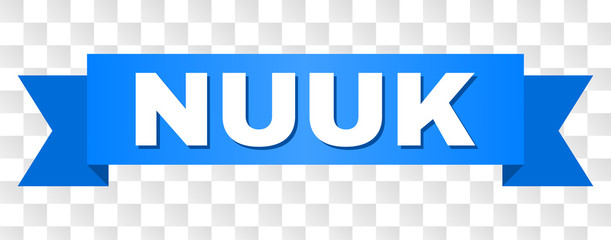 NUUK text on a ribbon. Designed with white caption and blue tape. Vector banner with NUUK tag on a transparent background.