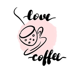 Lettering inscription love coffee. Vector