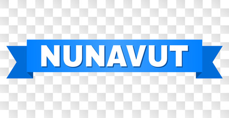 NUNAVUT text on a ribbon. Designed with white caption and blue stripe. Vector banner with NUNAVUT tag on a transparent background.