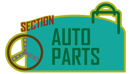 Section sign of department store for auto parts