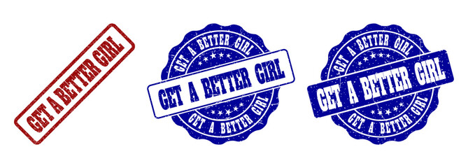 Obraz premium GET A BETTER GIRL grunge stamp seals in red and blue colors. Vector GET A BETTER GIRL labels with dirty texture. Graphic elements are rounded rectangles, rosettes, circles and text labels.