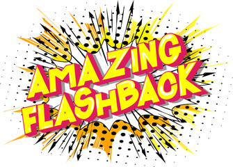 Amazing Flashback - Vector illustrated comic book style phrase on abstract background. - obrazy, fototapety, plakaty