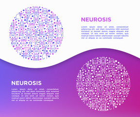 Neurosis concept in circle with thin line icon: panic attack, headache, fatigue, insomnia, despair, mood instability, stuttering, psychalgia, dizziness. Vector illustration, print media template.