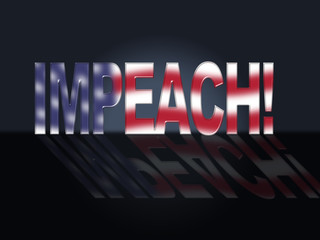 Impeachment Word To Impeach Corrupt President Or Politician