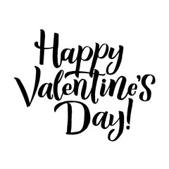 Fototapeta premium Happy Valentines Day Black Lettering White background. Greeting Card
