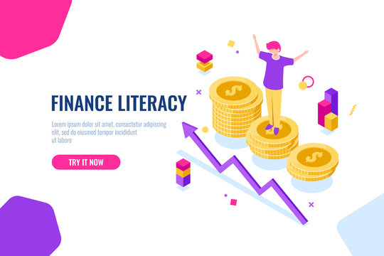 Financial literacy isometric, money accounting, economic illustration with woman who stand on podium, economics strategy. Flat color