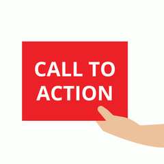 Text sign showing Call To Action.