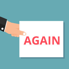 Text sign showing Again.