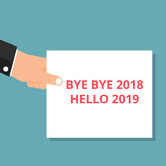 Text sign showing Bye Bye 2018 Hello 2019. © azvector