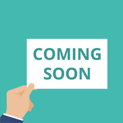 Conceptual writing showing Coming Soon.
