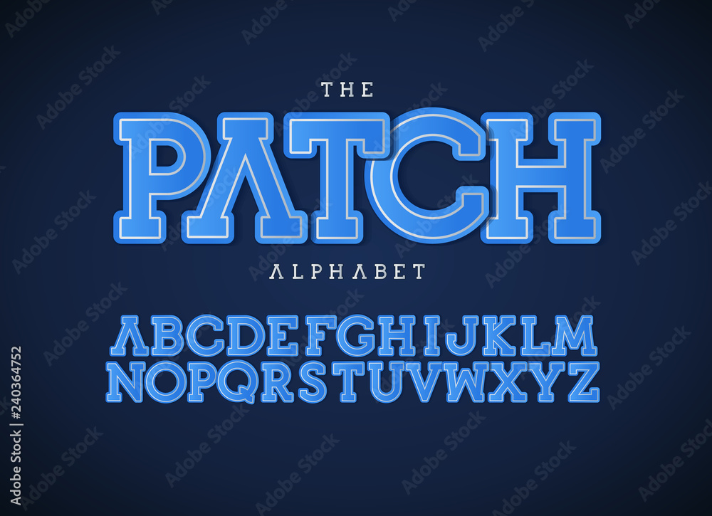 Poster Patch letters set. Bold vector latin alphabet. Blue color font. Patch applique ABC, textile monogram and poster template. Typography design.