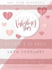 Vector illustration of valentine's day party poster template with hand lettering label - happy valentine's day - with paper origami heart shapes