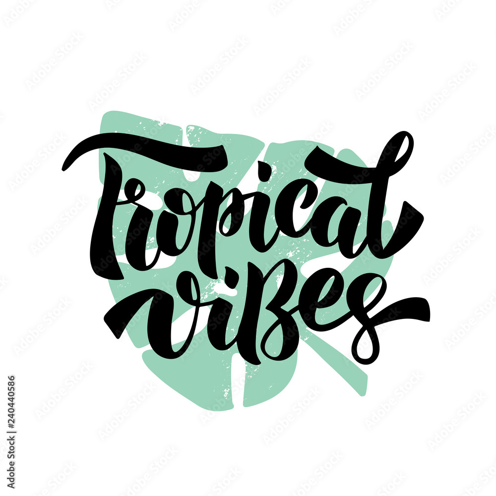 Wall mural Tropical Vibes lettering