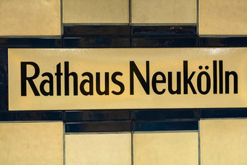 Metro sign Rathaus Neukölln, Berlin, Germany
