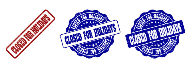 Fototapeta premium CLOSED FOR HOLIDAYS grunge stamp seals in red and blue colors. Vector CLOSED FOR HOLIDAYS labels with grunge effect. Graphic elements are rounded rectangles, rosettes, circles and text tags.