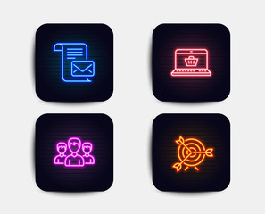 Fototapeta premium Neon set of Mail letter, Group and Online shopping icons. Target sign. Read e-mail, Group of people, Notebook with shopping cart. Targeting. Neon icons. Glowing light banners. Vector