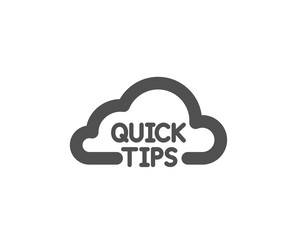 Quick tips cloud icon. Helpful tricks sign. Quality design element. Classic style icon. Vector