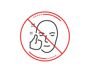 No or stop sign. Healthy face skin line icon. Good care sign. Like symbol. Caution prohibited ban stop symbol. No  icon design.  Vector