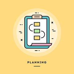 Planning, flat design thin line banner, usage for e-mail newsletters, web banners, headers, blog posts, print and more. Vector illustration.