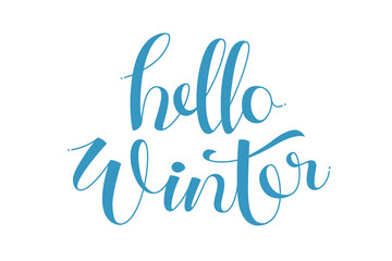 Hello winter, letter on a blue color. Seasons greeting.