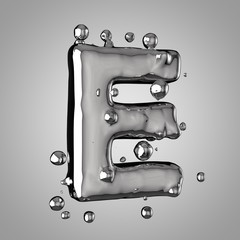 3D mercury letter E uppercase. 3D rendering liquid metal font with drops