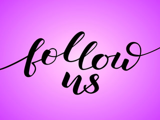 Follow us lettering. Vector illustration