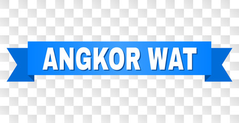 ANGKOR WAT text on a ribbon. Designed with white title and blue tape. Vector banner with ANGKOR WAT tag on a transparent background.