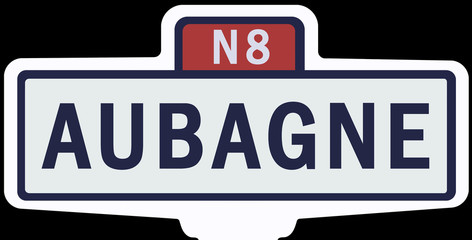 AUBAGNE - Ancien panneau entrée d'agglomération