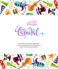 Vector illustration with carnival and celebratory objects. Template for carnival, invitation, poster, flayer, funfair. Flat style.