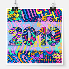 New Year 2019 poster on binder clips. Happy New Year trendy colorful postcard. Zentangle numbers. Abstract doodles ornament greeting card. Vector image for web design, printed products or calendars.