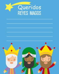 Letter to the three kings of orient. Dear Reyes Magos written in Spanish. Space for text