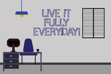 Word writing text Live It Fully Everyday. Business concept for Be optimistic enjoy life Happiness Successful Work Space Minimalist Interior Computer and Study Area Inside a Room photo