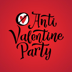 Anti Valentines Party Black Lettering Red Background. Poster for Event
