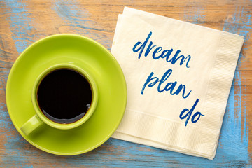 dream, plan, do motivational words