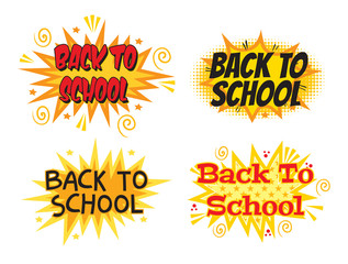 Inscription Back to school. Explosion with comic style. Set