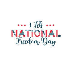 Vector illustration of National Freedom Day. Poster for celebration design.
